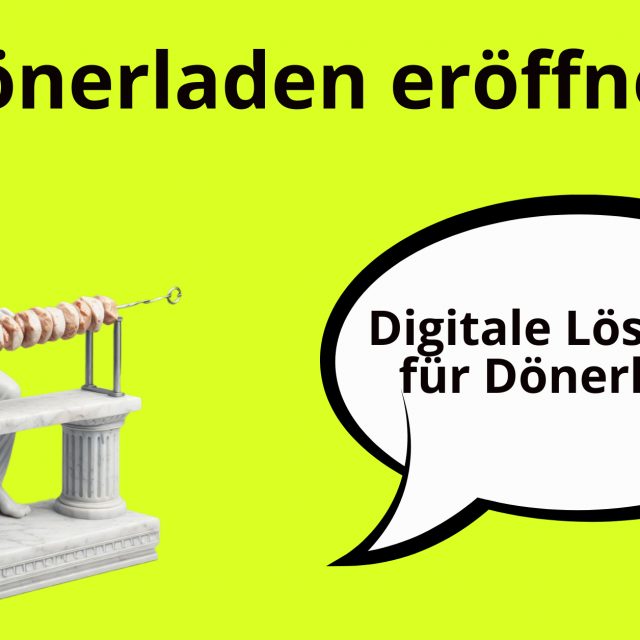 Dönerladen eröffnen, Website für Dönerladen, Dönerladen-Website, Dönerladen SMM, SMM für Dönerladen, Dönerladen Google, Dönerladen Lokal, Dönerladen Logo