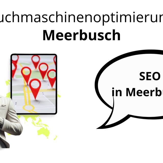 Suchmaschinenoptimierung Meerbusch, SEO Meerbusch, Optimierung SEO Meerbusch, Meerbusch Local SEO Agentur, SEO Agentur Meerbusch