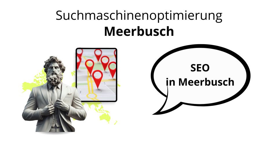 Suchmaschinenoptimierung Meerbusch, SEO Meerbusch, Optimierung SEO Meerbusch, Meerbusch Local SEO Agentur, SEO Agentur Meerbusch