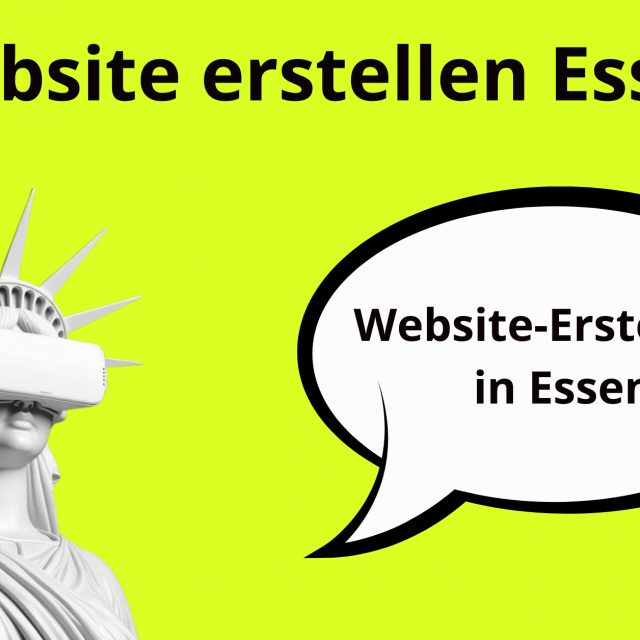Website erstellen Essen, Webdesign Essen, Homepage erstellen Essen, Webdesign Agentur Essen, Homepage günstig erstellen Essen