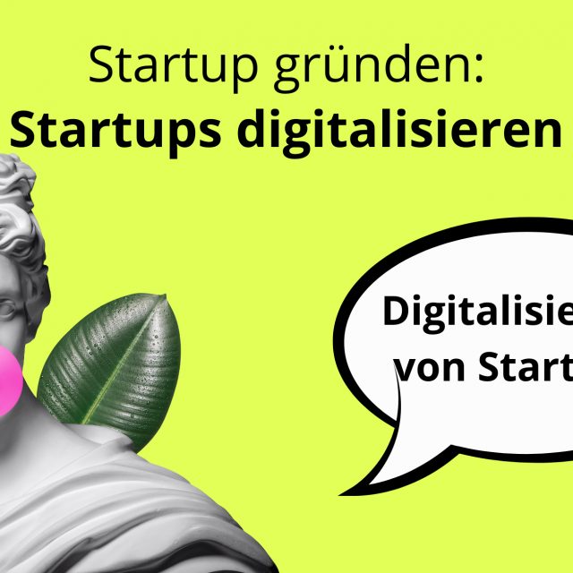Startup gründen, Deutsche Startups digitalisieren, Startup Accelerator, Startup Incubator, Startup Name, Startup Ideen, Startup Company, Startup Logo