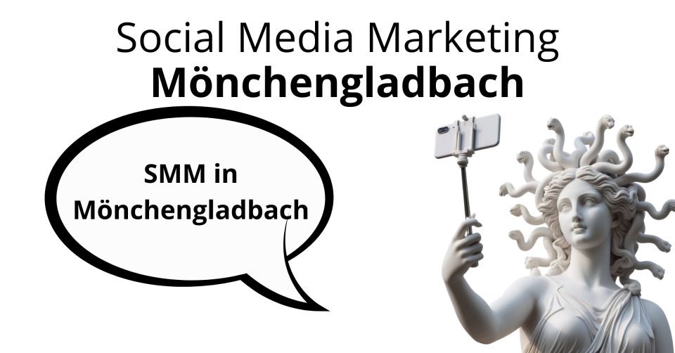 Social Media Marketing Mönchengladbach, Mönchengladbach SMM, Mönchengladbach SMM Agentur, Social Media Marketing Agentur Mönchengladbach