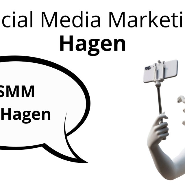 Social Media Marketing Hagen, Hagen SMM, Hagen SMM Agentur, Social Media Marketing Agentur Hagen, SMM Agentur Hagen