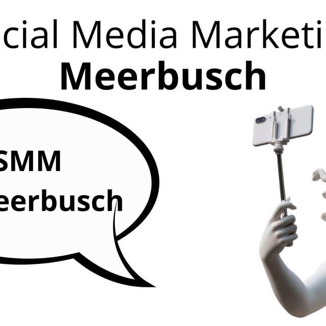 Social Media Marketing Meerbusch, Meerbusch SMM, Meerbusch SMM Agentur, Social Media Marketing Agentur Meerbusch, SMM Agentur Meerbusch