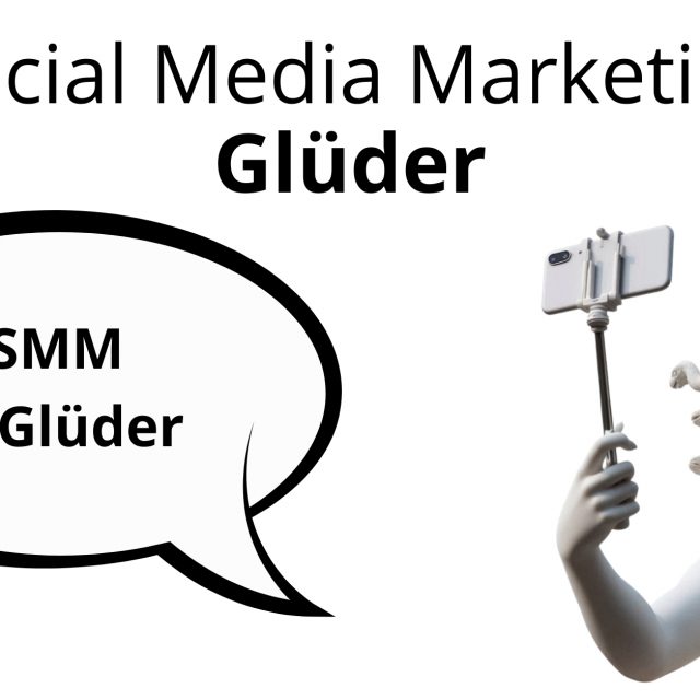 Social Media Marketing Glüder, Glüder SMM, Glüder SMM Agentur, Social Media Marketing Agentur Glüder, SMM Agentur Glüder