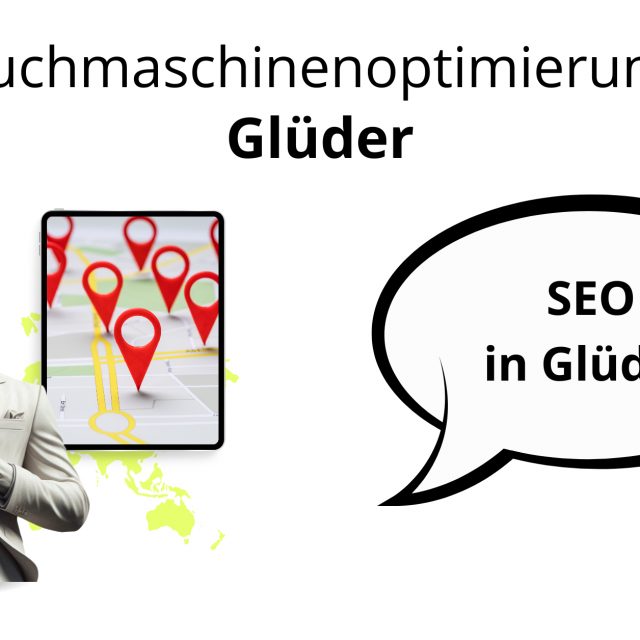Suchmaschinenoptimierung Glüder, SEO Glüder, Optimierung SEO Glüder, Glüder Local SEO Agentur, SEO Agentur Glüder, Agentur Suchmaschinenoptimierung Glüder