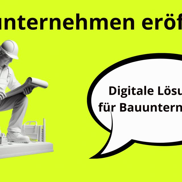 Bauunternehmen gründen, Bauunternehmen eröffnen, Website für Bauunternehmen, Bauunternehmen-Website, SMM für Bauunternehmen, SEO für Bauunternehmen