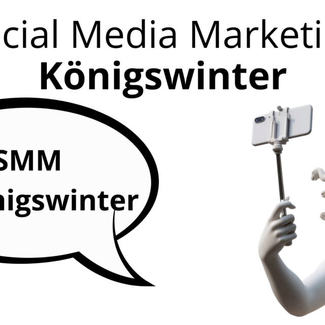 Social Media Marketing Königswinter, Königswinter SMM, Königswinter SMM Agentur, Social Media Marketing Agentur Königswinter, SMM Agentur Königswinter