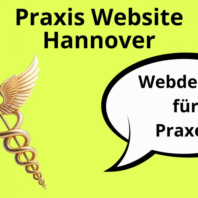 Praxis Website erstellen in Hannover, Webdesign für Ärzte Hannover, Webdesign Arztpraxen Hannover, Arzt Website Hannover, Webdesign Arzt Hannover