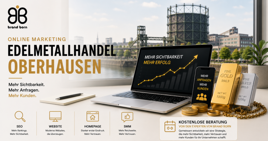 Online Marketing Edelmetallhandel Oberhausen: Homepage & SEO